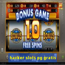 hacker slots pg gratis